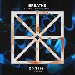 Breathe [EP] - OZBEK, Zafer Atabey