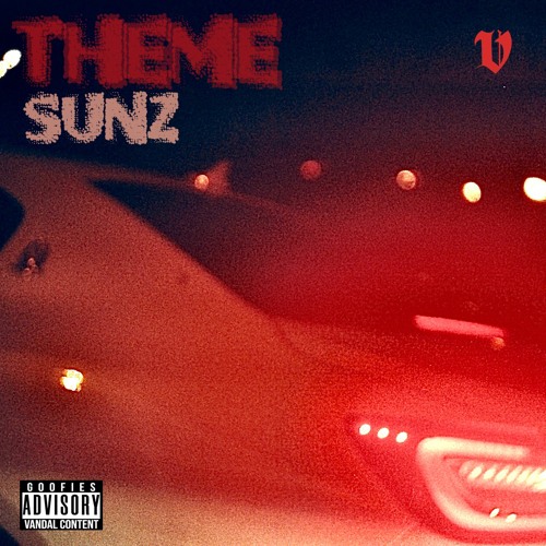 SUNZ - THEME (Prod. FCKBWOY!)