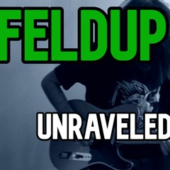 Feldup - Unraveled Cover HeavenBlast