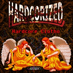 HBC - Hardcore Clotho (frenchcore, gabber)