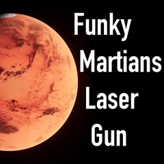 Funky Martians Laser Gun