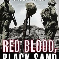 % Red Blood, Black Sand: Fighting Alongside John Basilone from Boot Camp to Iwo Jima BY: Charle