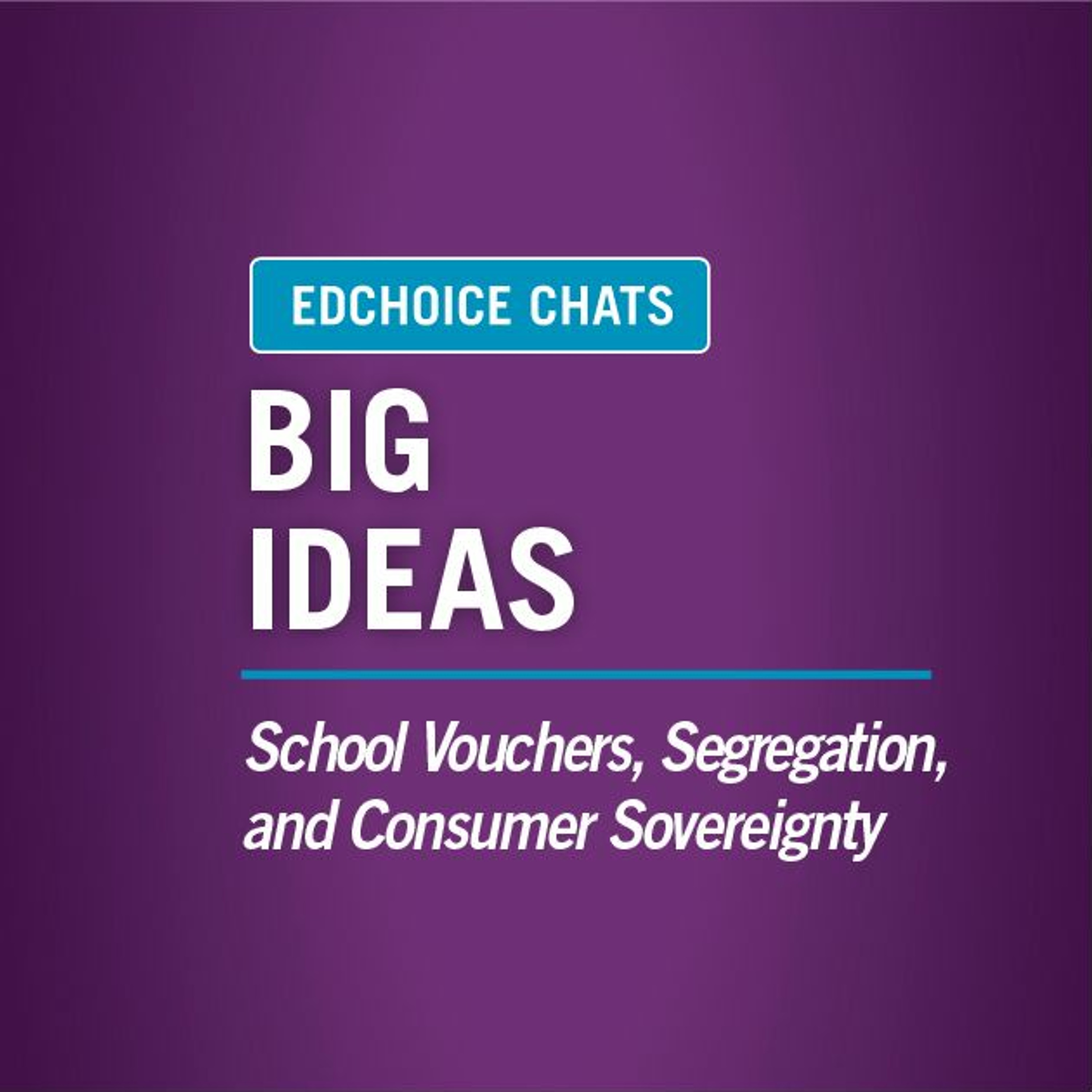 EdChoice Chats