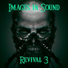 Images in Sound - Revival. 3
