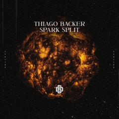 Thiago Backer - Spark Split