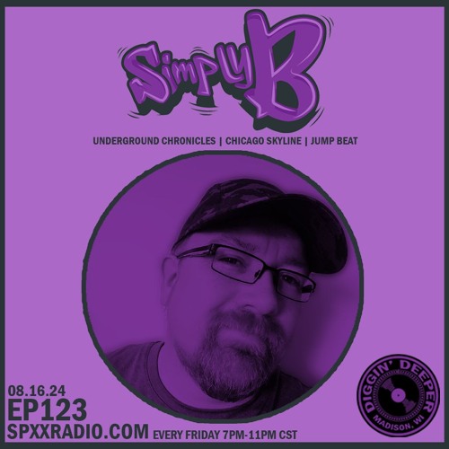 SimplyB - Diggin Deeper Episode 123