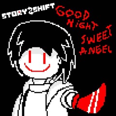 goodnightsweetangel (Storyshift) - virus's cover / virusfied [II]
