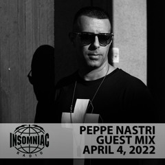 Peppe Nastri for Insomniac Radio, Los Angeles - (April,04TH 022)