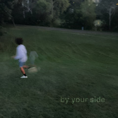 by your side