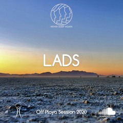 LADS | Off Playa Sessions 2020