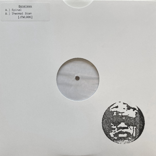 Boneless - Spinal / Thermal Scan (JTWL006) [OUT NOW]
