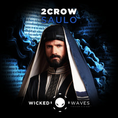 2CROW - Saulo (Original Mix) [FREE DOWNLOAD]
