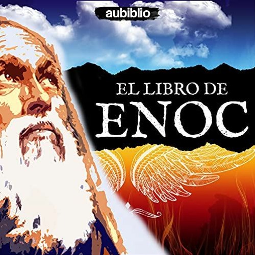 [Free] EBOOK 🖍️ El Libro De Enoc [The Book of Enoch] by  Enoc,Dangello Medina,Aubibl