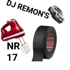 DJ Remon - Mini Mixtape NR 17
