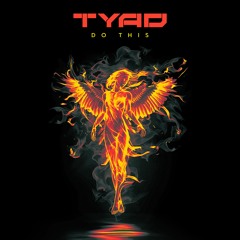 Tyad - Do This