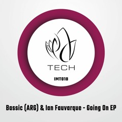 IMT018 - Basic (ARG) & Ian Fauvarque - GET DOWN EP