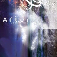 After - Deep Diving
