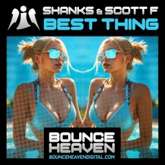 Shanks & Scott F - Best Thing [sample]