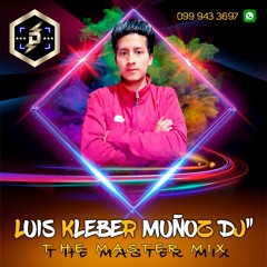 BpM-120 RmX//. Acapella.!! Maestro Jose Guacho FeaT Luis Kleber Muñoz The Master Mix Of The Ecuador.