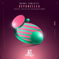 Berni Turletti - Seychelles (Matter Remix) [Droid9]