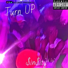 Turn UP (PBA Version) {prod. $in$ity}