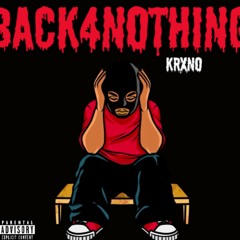 BACK4NOTHING