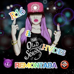 R16 X HADES - REMONTADA mix by Chapito