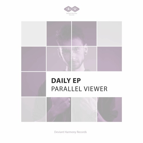 Parallel Viewer - Open Your Mind  [DHR001]