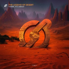 TAWERS X JTC X Ardhat - The Legend Of The Desert (Extended Mix)