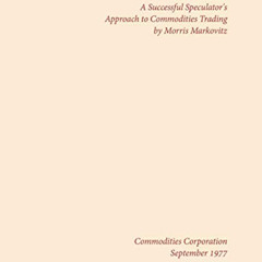 FREE KINDLE 🎯 Amos Hostetter; A Successful Speculator's Approach to Commodities Trad