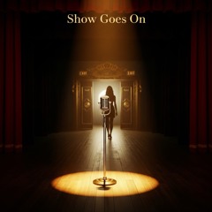 Show Goes On