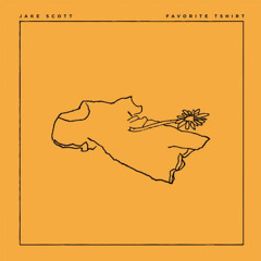 Jake Scott - Favorite T-Shirt Lyrics