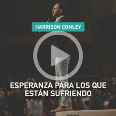 2015 - Esperanza Para los que Están Sufriendo - Harrison Conley