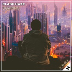 Clash Haze - Soaring