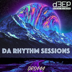 Da Rhythm Sessions 5th June 2024 (DRS444)