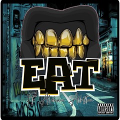 EAT FT. ALDEAN ALLISTON