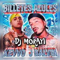 Billetes Azules - J Balvin x Kevvo (Dj Morayi)
