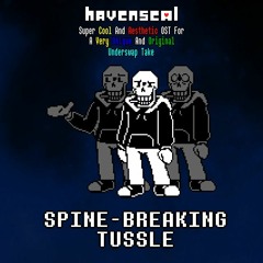 SPINE-BREAKING TUSSLE