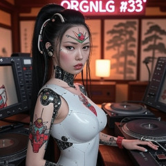 ORGNLG #33