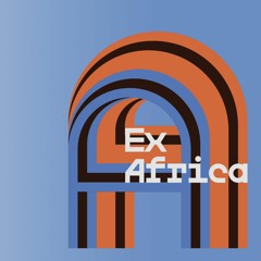 Ex Africa E02 - Rencontre avec Alun Be