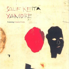 Cesaria Evora & Salif Keita - Yamore