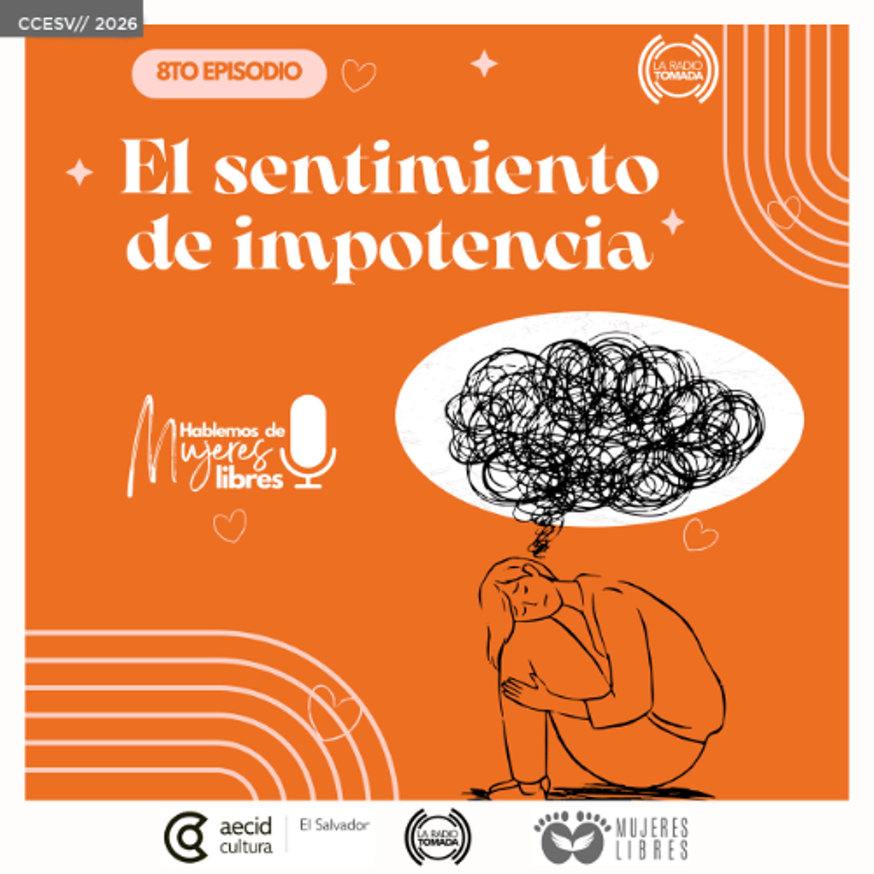 08 - Hablemos de mujeres libres - El sentimiento de impotencia  Mezcla 1 episode artwork
