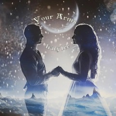 Your Arms