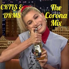 Cocktails & Dreams 6: The Corona Mix