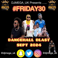 DANCEHALL BLAST SEPT 2024 ft Kraff, Vybz Kartel, J'quan, Squash, Jamal + more @djmega_uk