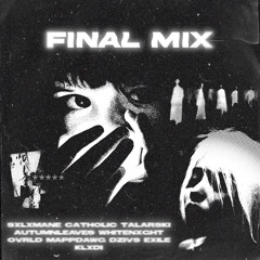 FINAL MIX