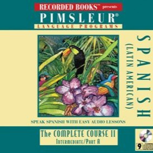 Pimsleur Spanish 1, 第2版 Spanish I - 2nd Rev. Ed.: Learn to Speak and Understand