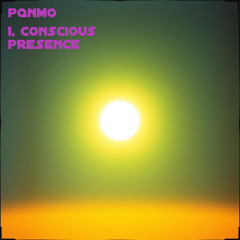 I, Conscious Presence