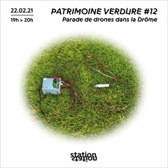 Patrimoine Verdure #12 - Parade De Drones Sur La Drôme