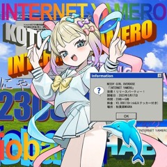 INTERNET YAMERO - aiobahn ft. kotoko